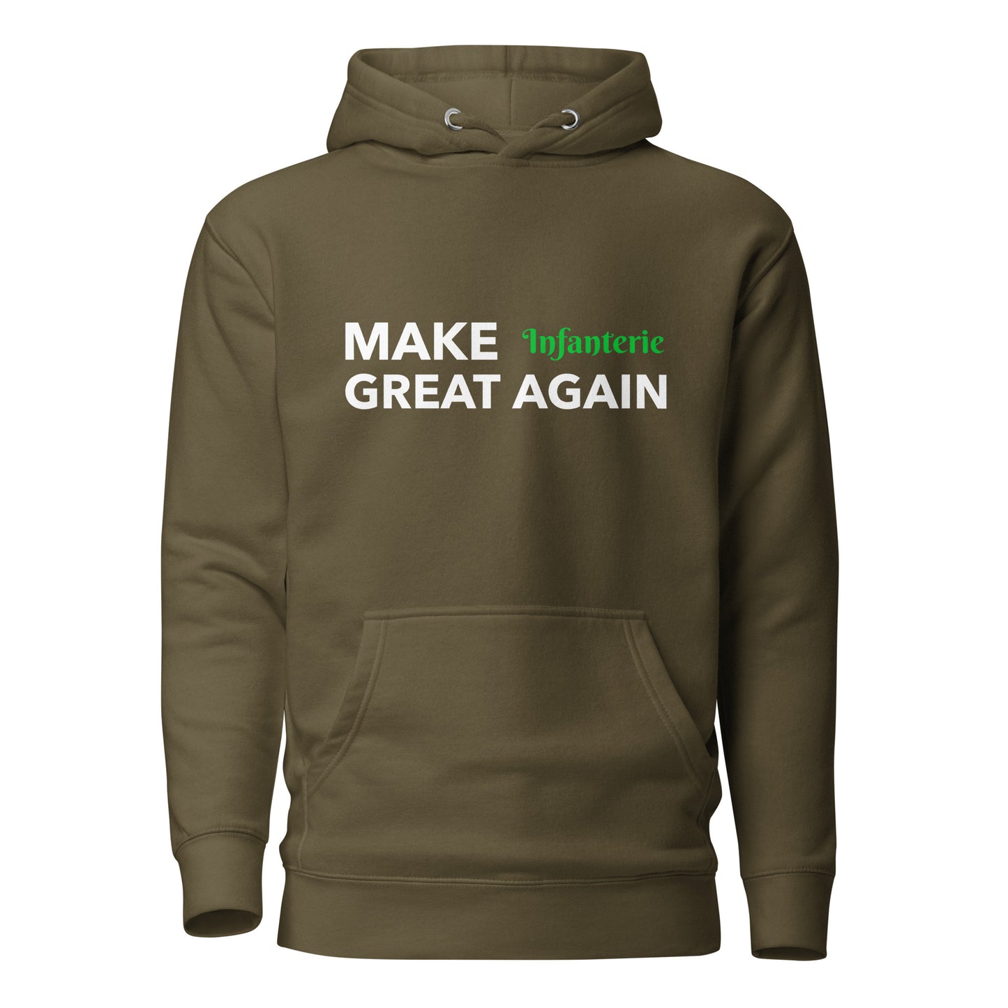 MAKE Infanterie GREAT AGAIN Kapuzenpullover, privat beschafft