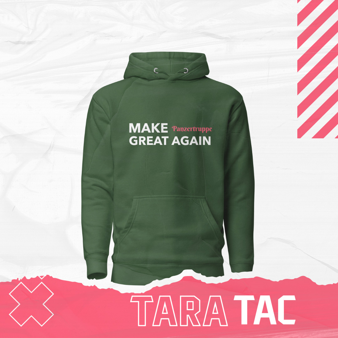 MAKE Panzertruppe GREAT AGAIN Kapuzenpullover, privat beschafft