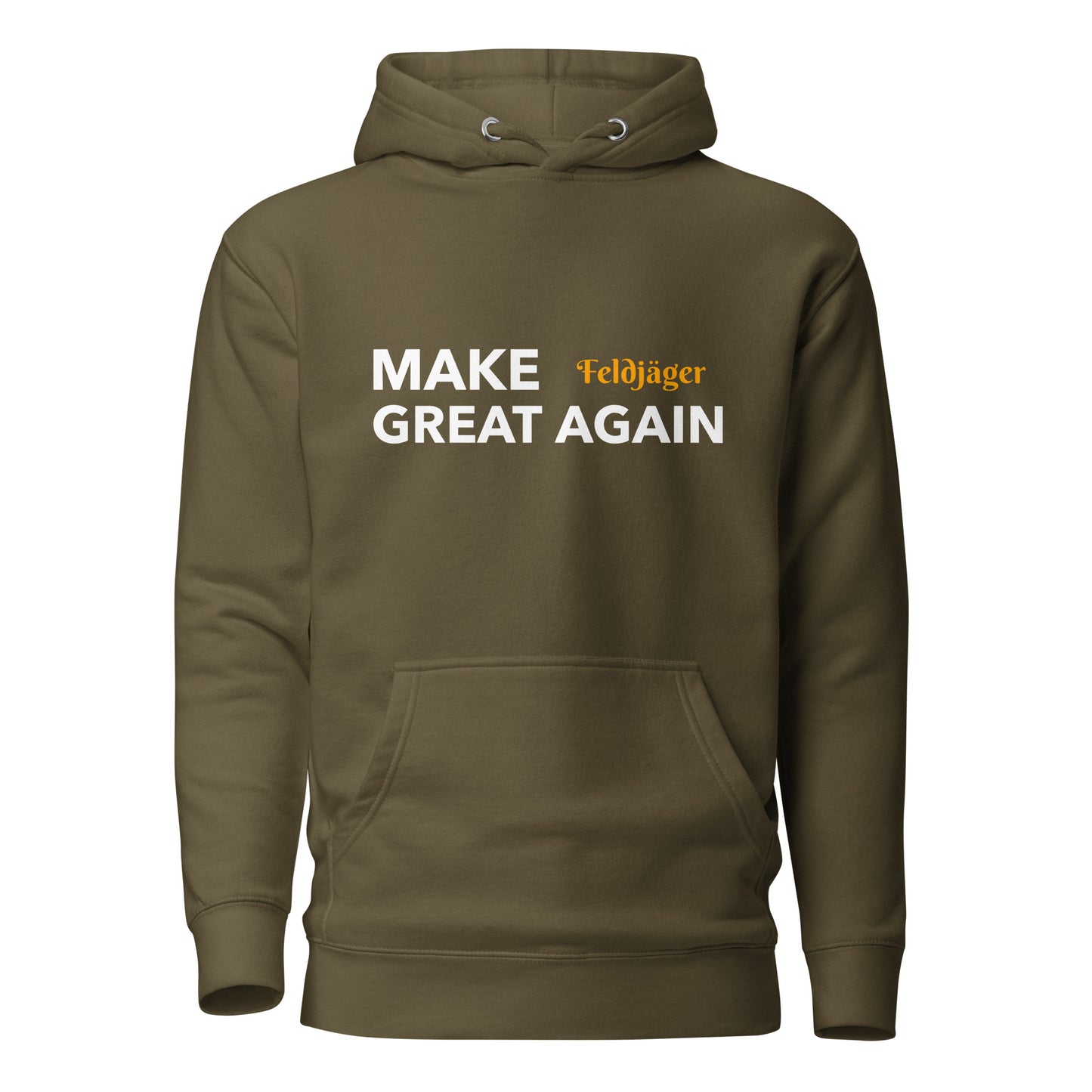 MAKE Feldjäger GREAT AGAIN Kapuzenpullover, privat beschafft