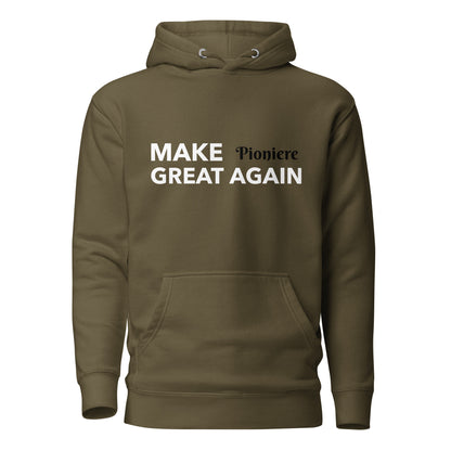 MAKE Pioniere GREAT AGAIN Kapuzenpullover, privat beschafft