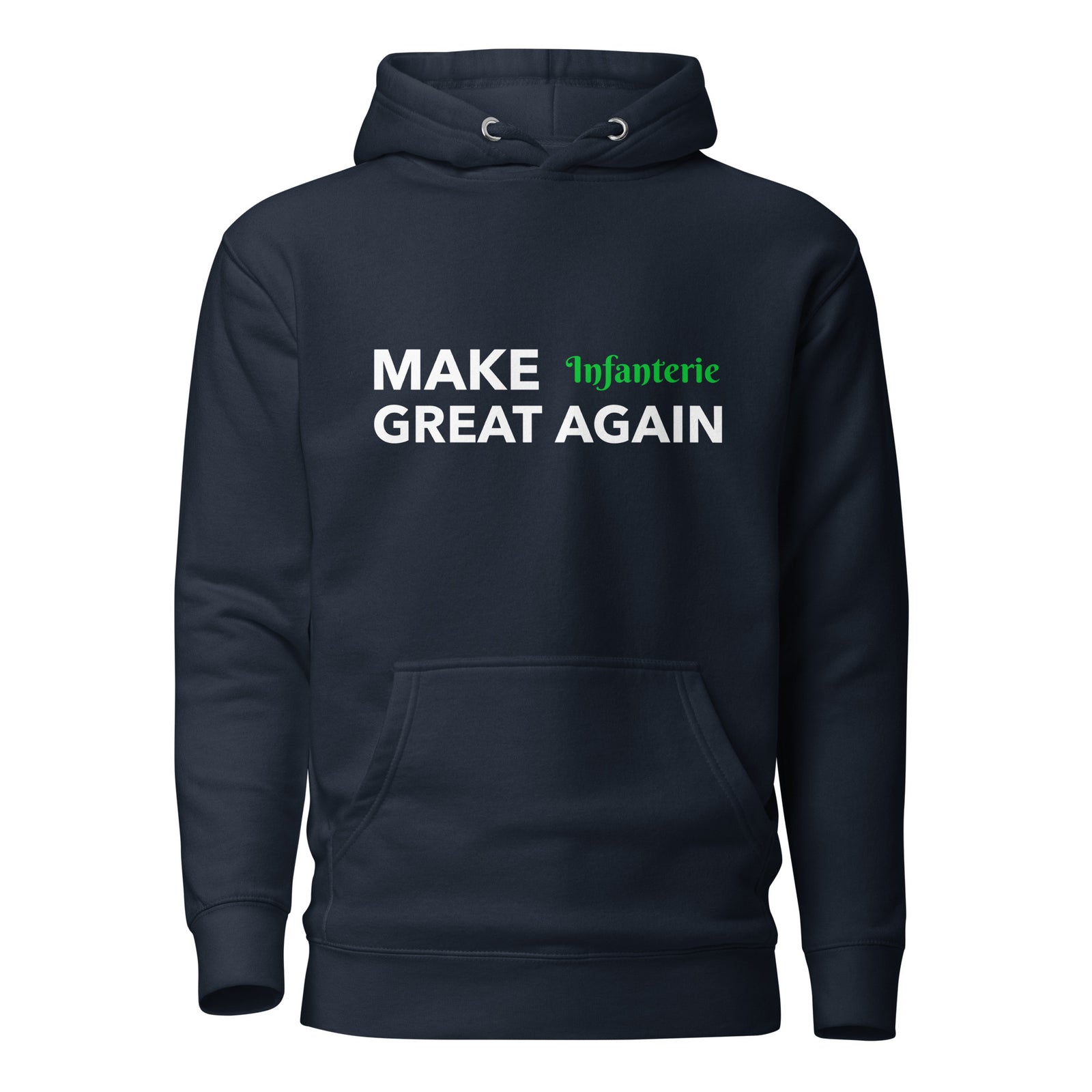 MAKE Infanterie GREAT AGAIN Kapuzenpullover, privat beschafft