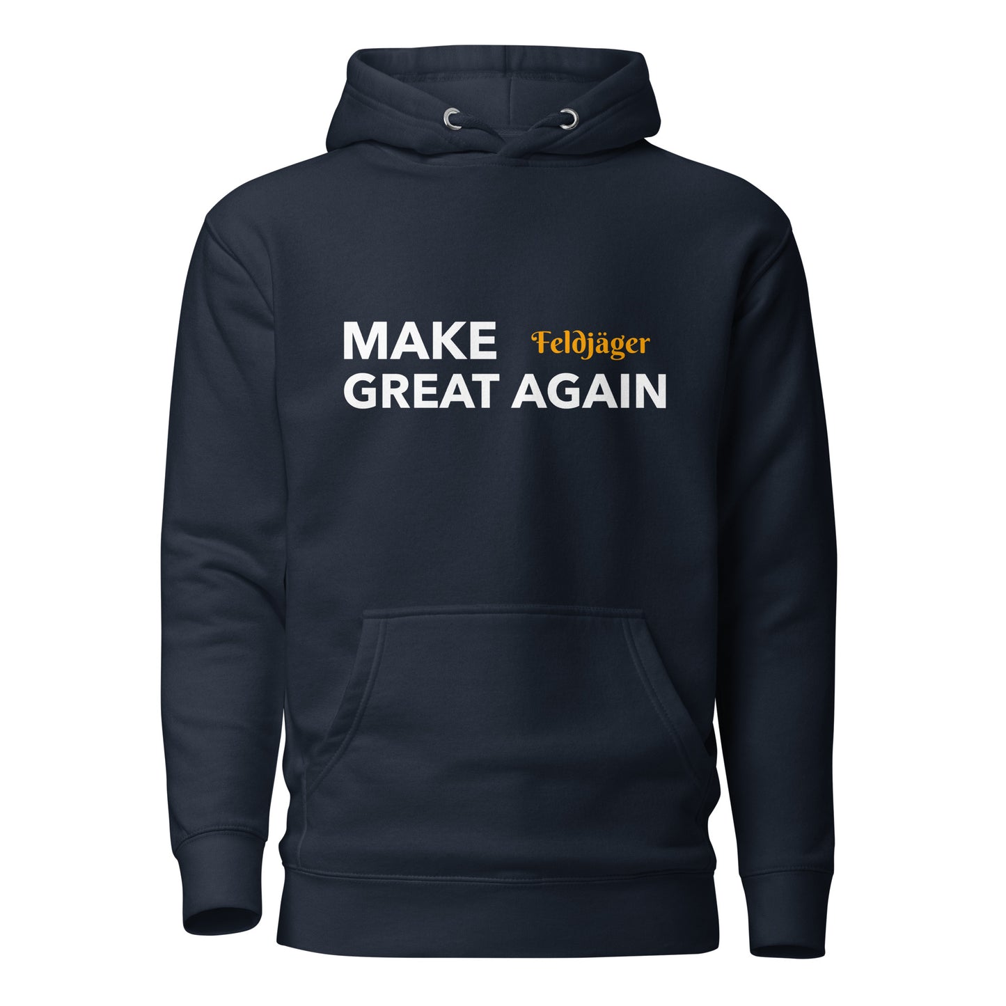 MAKE Feldjäger GREAT AGAIN Kapuzenpullover, privat beschafft