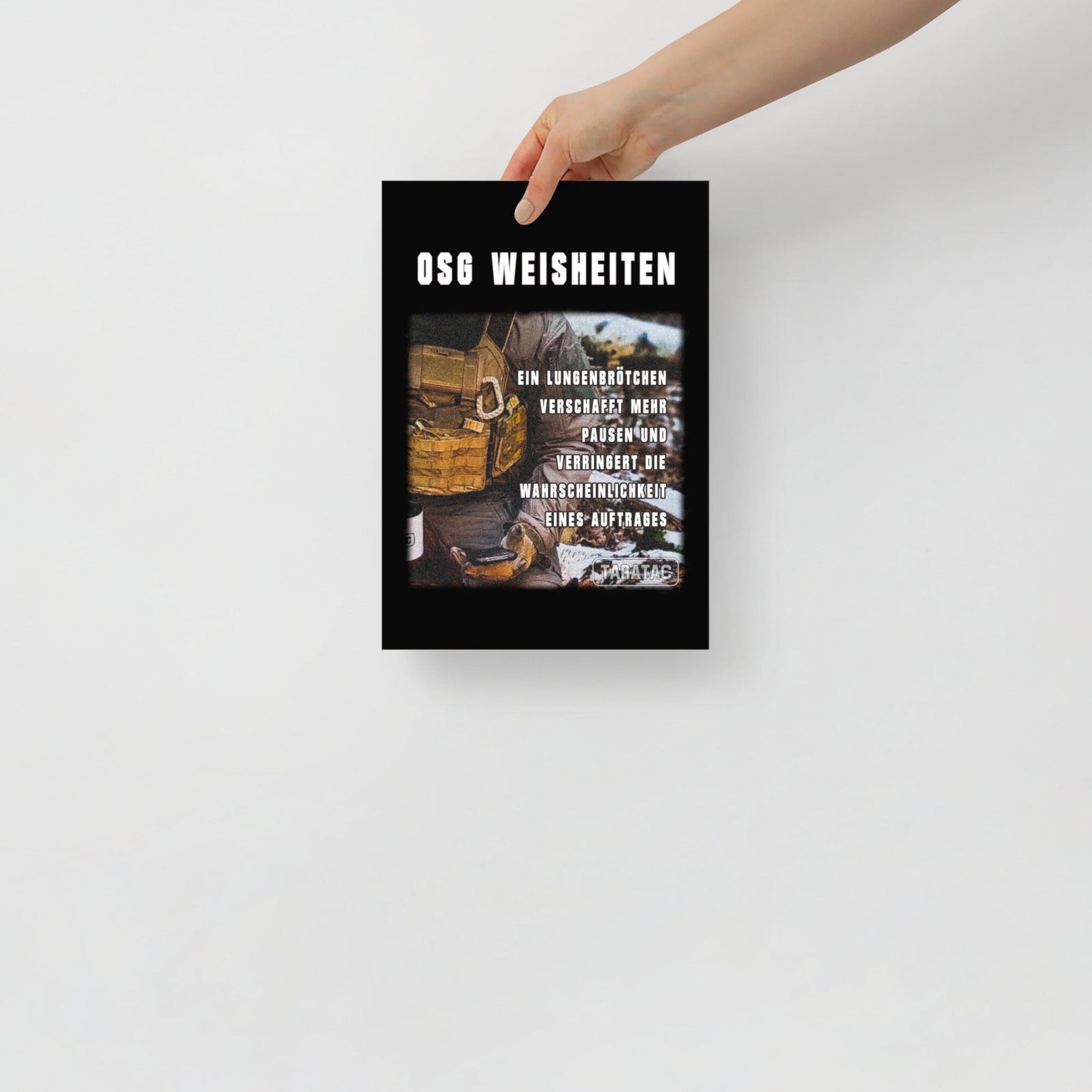 OSG Weisheiten, Poster, vierte Ausführung, privat beschafft TaraTAC 21×30 cm 