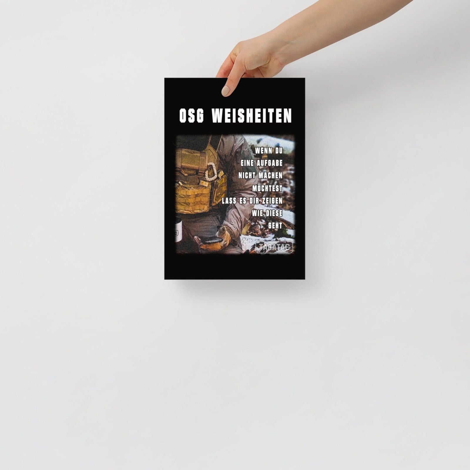 OSG Weisheiten, Poster, achte Ausführung, privat beschafft TaraTAC 21×30 cm 