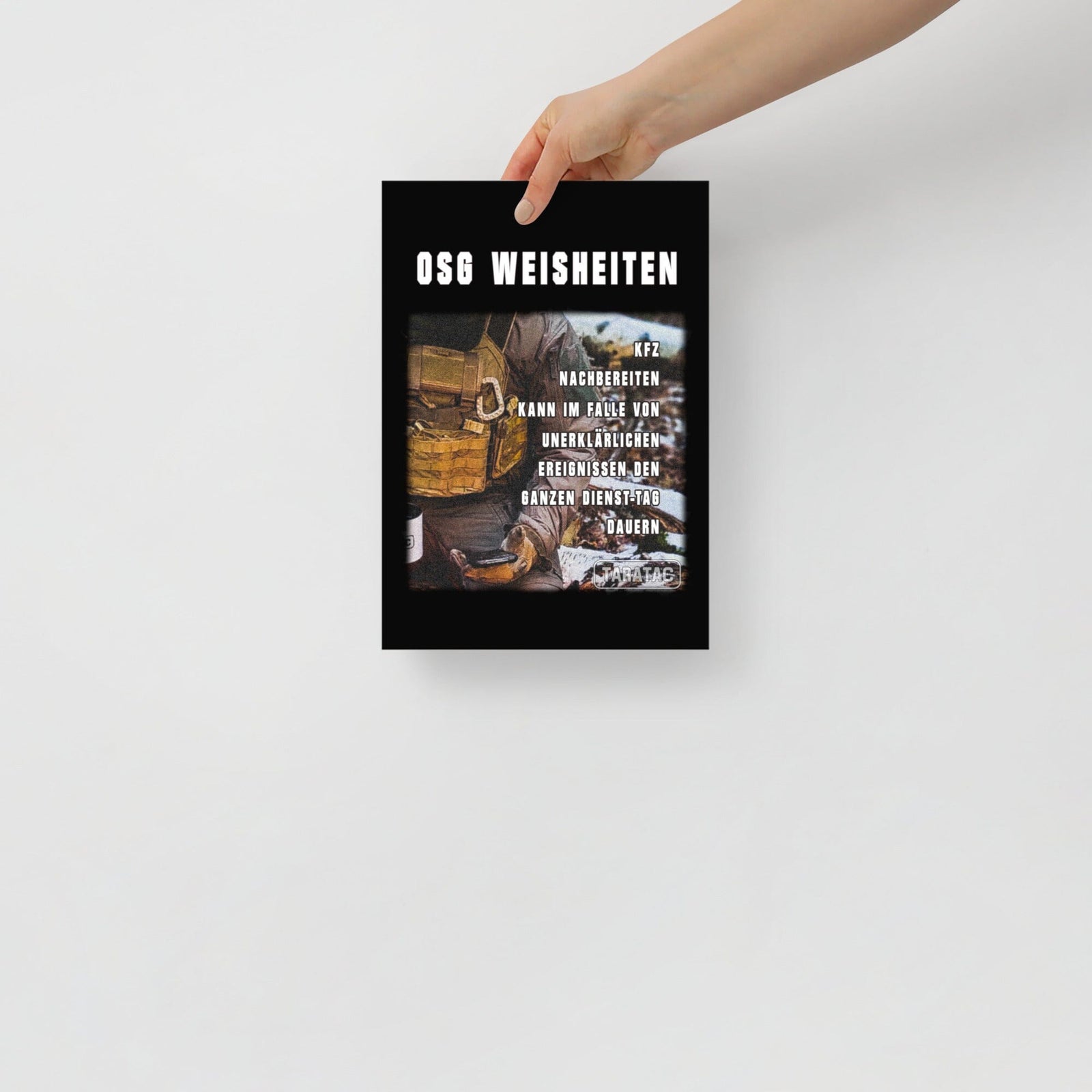 OSG Weisheiten, Poster, neunte Ausführung, privat beschafft TaraTAC 21×30 cm 