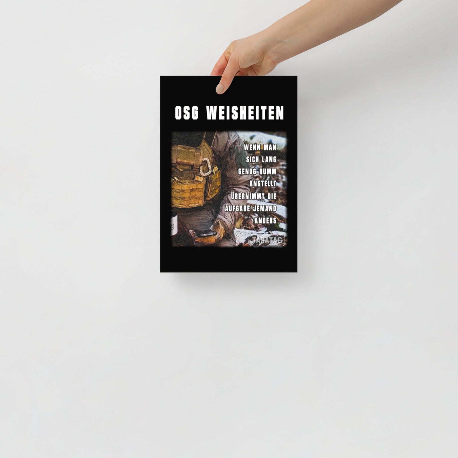 OSG Weisheiten, Poster, zwölfte Ausführung, privat beschafft TaraTAC 21×30 cm 