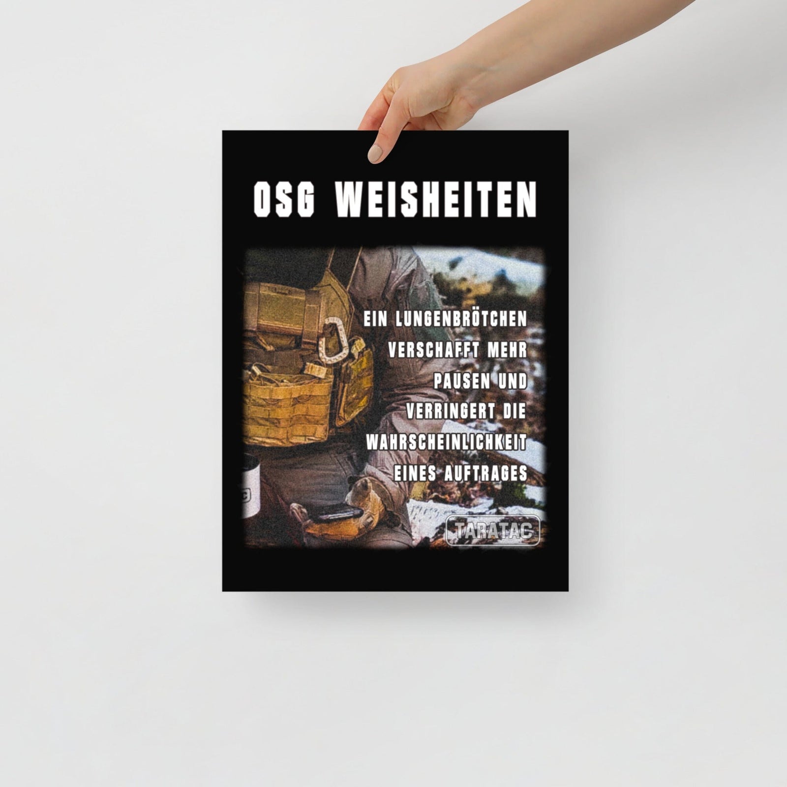 OSG Weisheiten, Poster, vierte Ausführung, privat beschafft TaraTAC 30×40 cm 