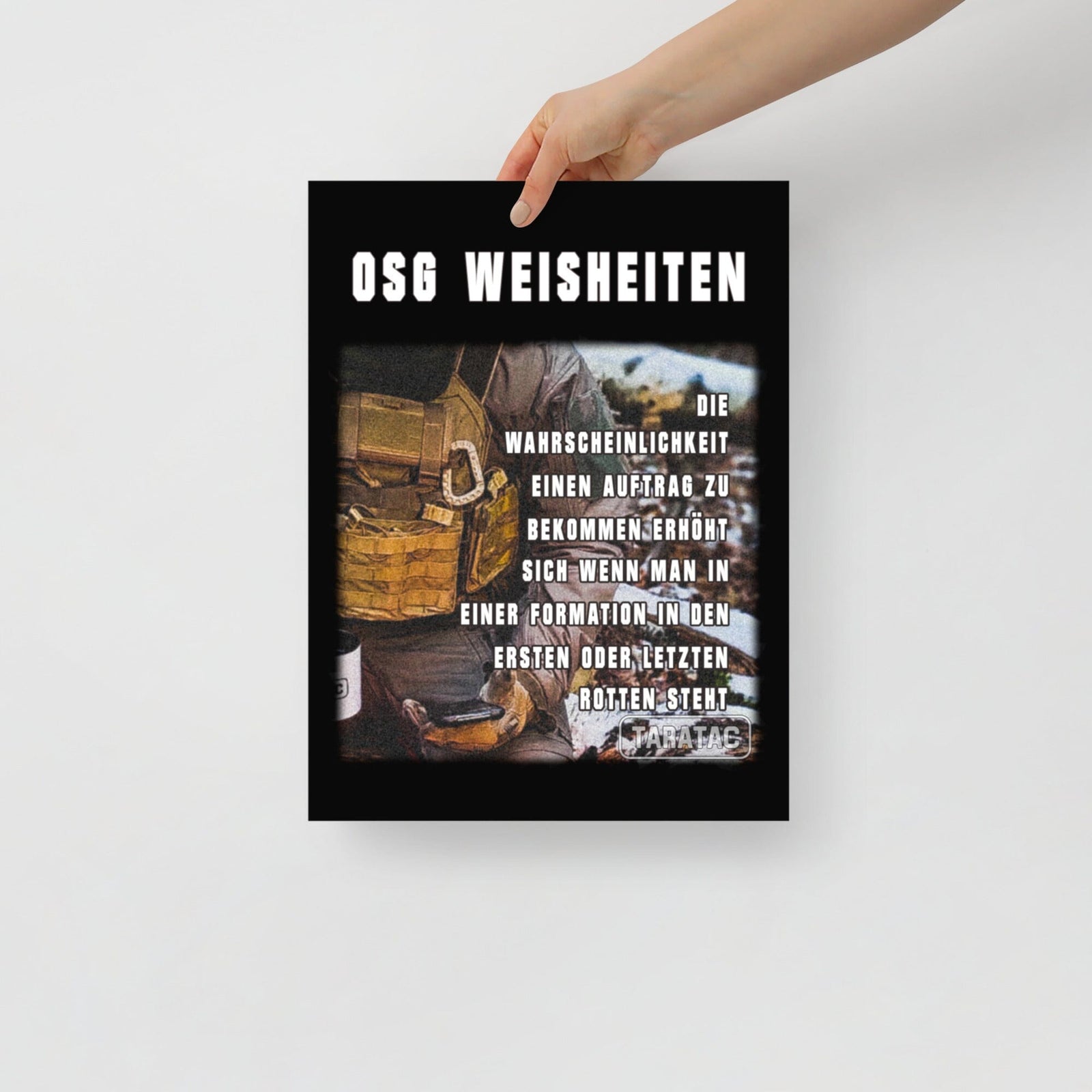 OSG Weisheiten, Poster, fünfte Ausführung, privat beschafft TaraTAC 30×40 cm 