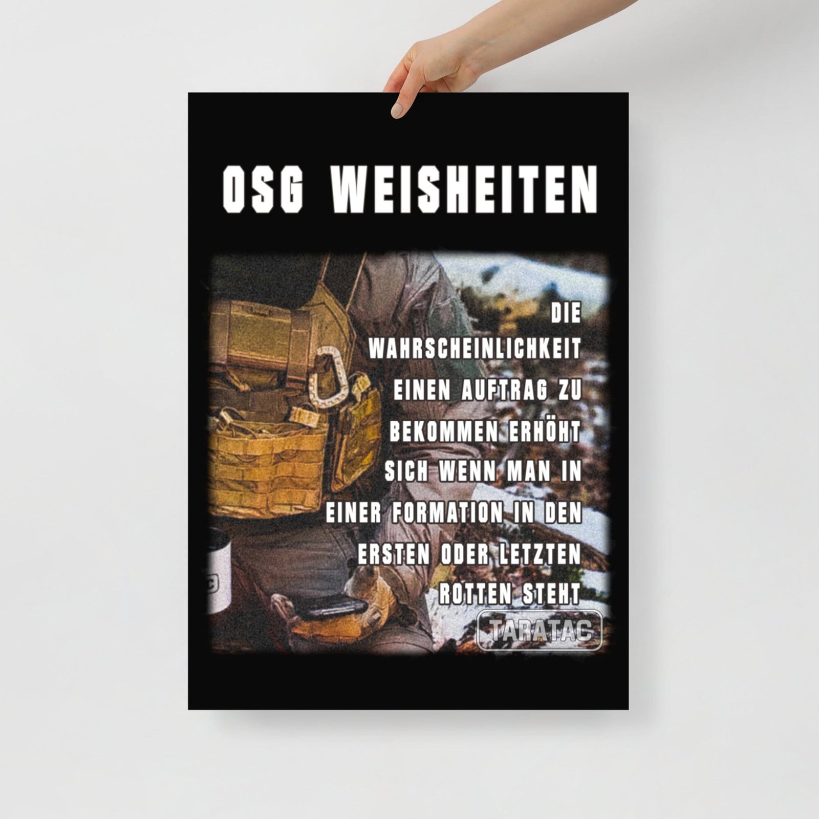 OSG Weisheiten, Poster, fünfte Ausführung, privat beschafft TaraTAC 50×70 cm 