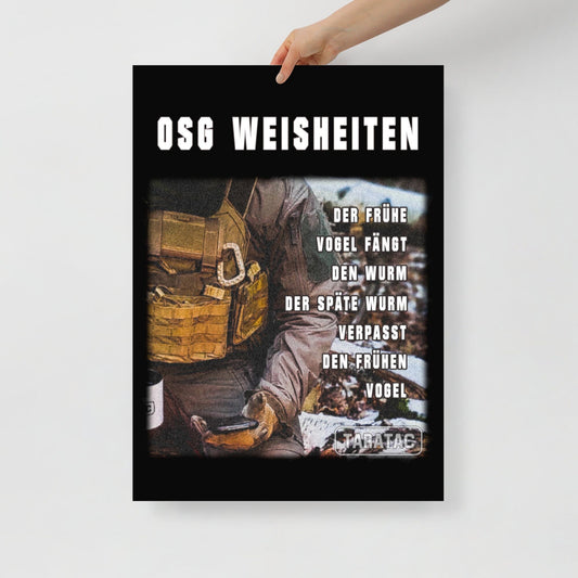 OSG Weisheiten, Poster, sechste Ausführung, privat beschafft TaraTAC 50×70 cm 