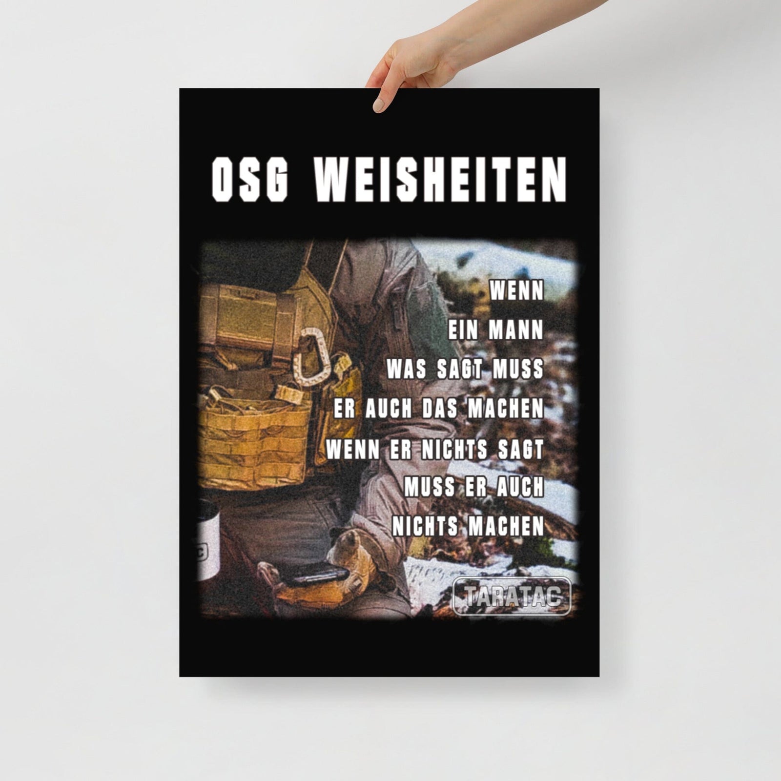 OSG Weisheiten, Poster, siebte Ausführung, privat beschafft TaraTAC 50×70 cm 