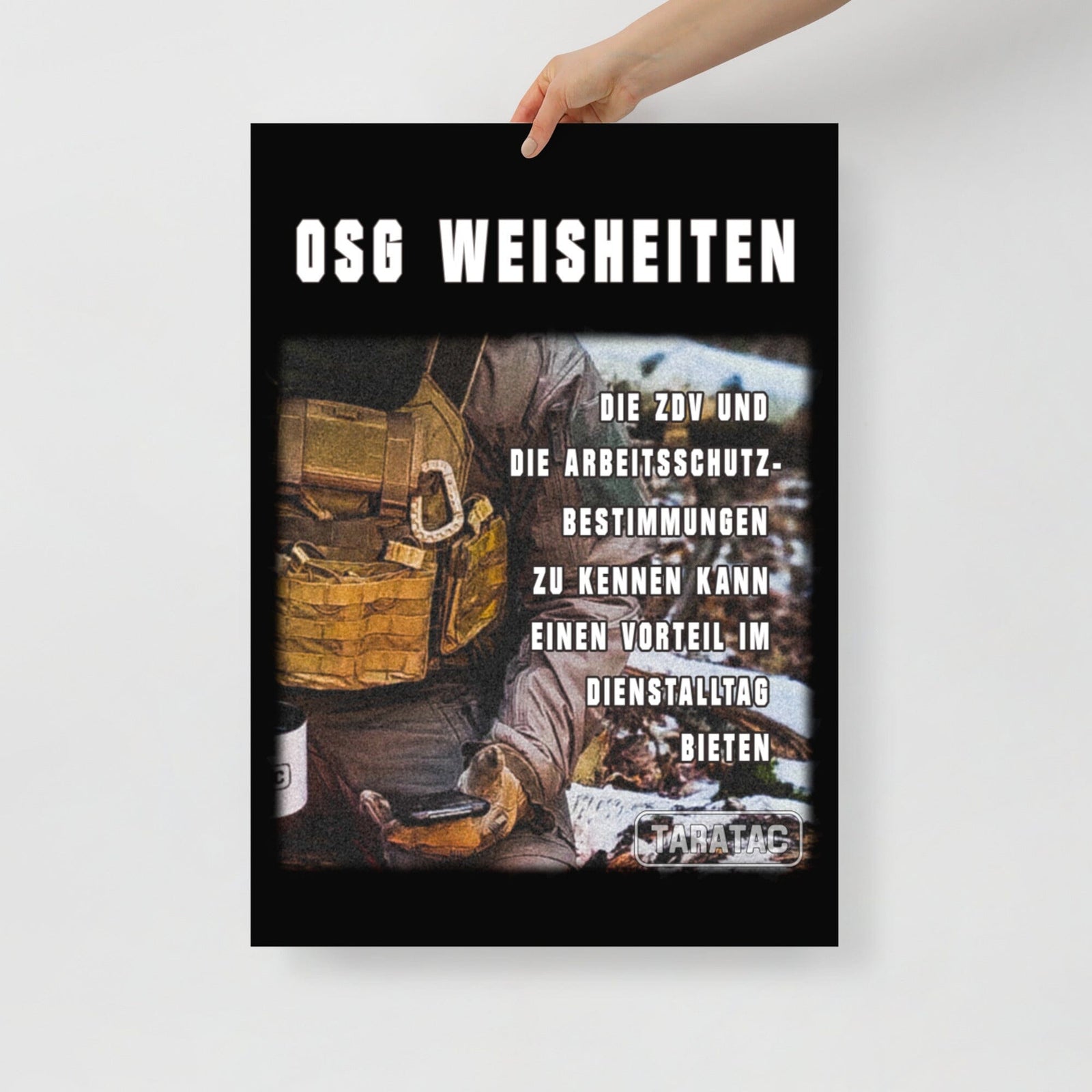 OSG Weisheiten, Poster, zehnte Ausführung, privat beschafft TaraTAC 50×70 cm 
