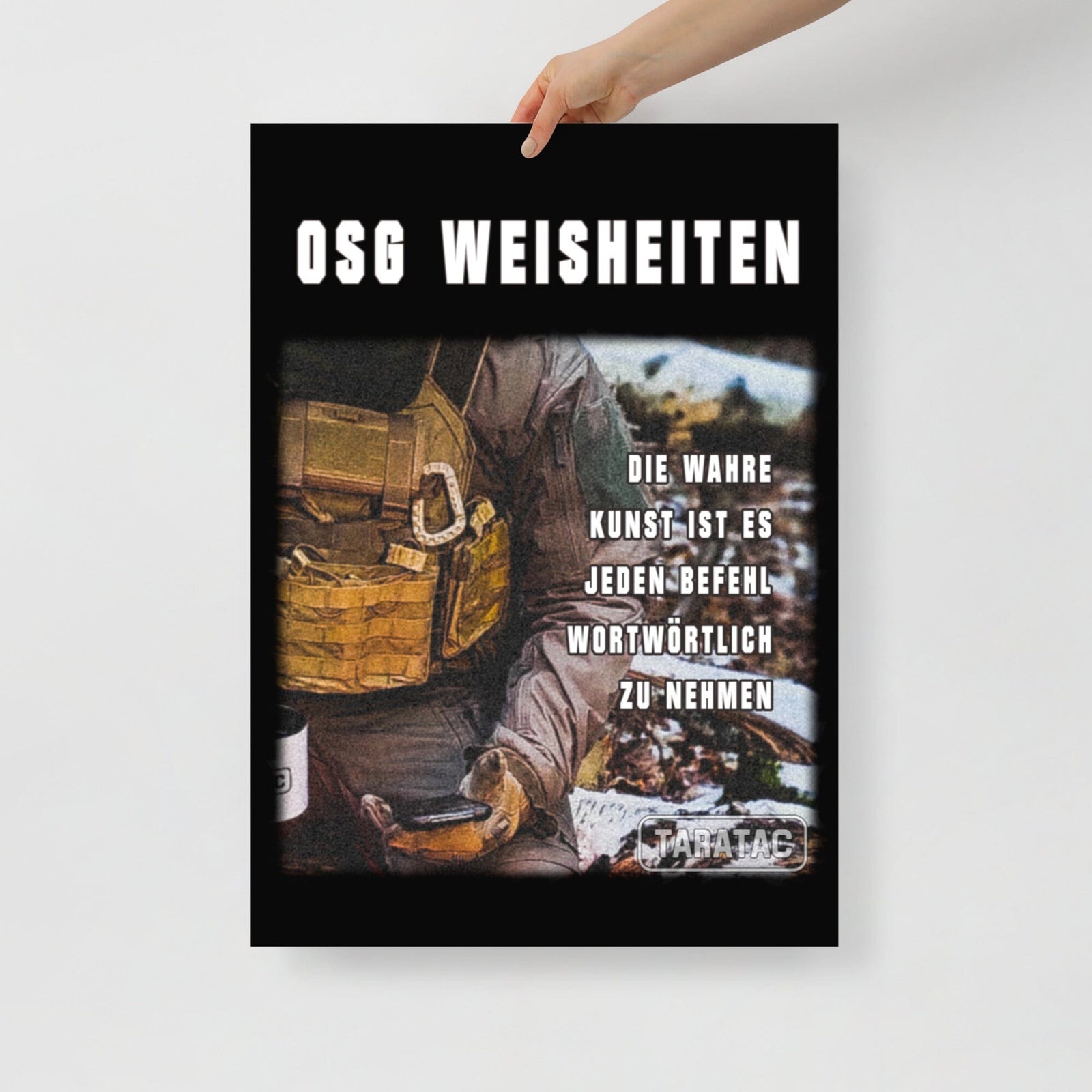 OSG Weisheiten, Poster, elfte Ausführung, privat beschafft TaraTAC 50×70 cm 