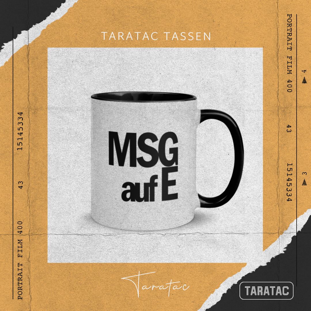 MSGaufE Tasse, Erstausführung, privat beschafft TaraTAC 